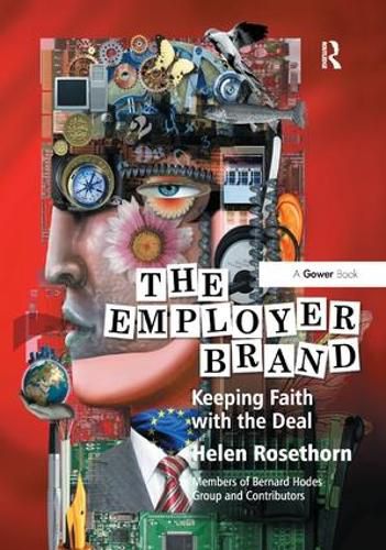 Cover image for The Employer Brand: Keeping Faith with the Deal