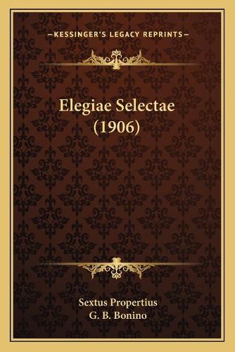 Elegiae Selectae (1906)