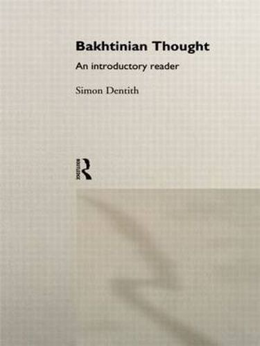 Cover image for Bakhtinian Thought:Intro Read