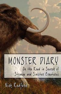 Cover image for Monster Diary: On the Road in Search of Strange and Sinister Creatures
