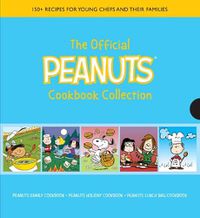 Cover image for The Official Peanuts Cookbook Collection: 150+ Recipes for Young Chefs and Their Families