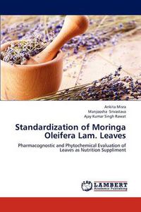 Cover image for Standardization of Moringa Oleifera Lam. Leaves