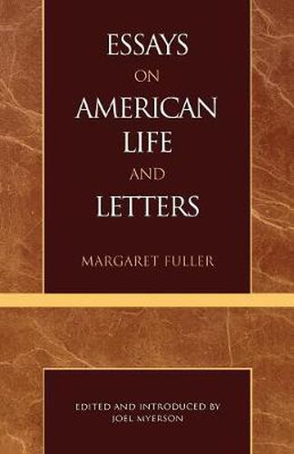 Cover image for Essays on American Life and Letters (Masterworks of Literature Series)