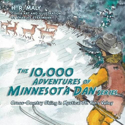 The 10,000 Adventures of Minnesota Dan series: Cross-Country Skiing in Mystical St. Yon's Valley