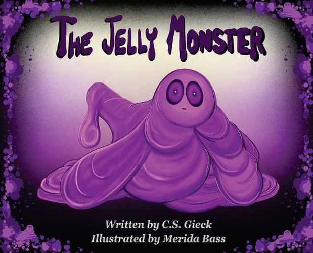 Cover image for The Jelly Monster
