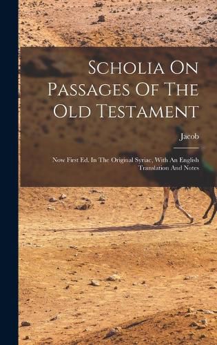 Scholia On Passages Of The Old Testament