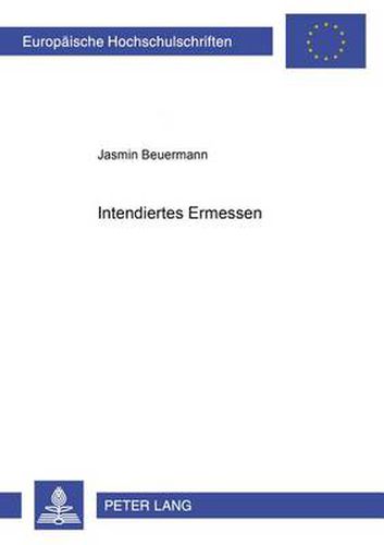 Cover image for Intendiertes Ermessen
