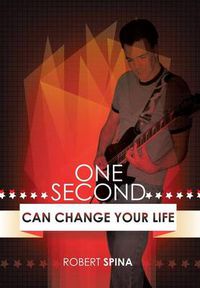 Cover image for One Second Can Change Your Life