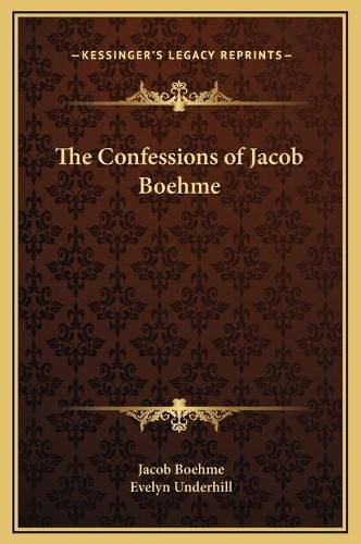 The Confessions of Jacob Boehme