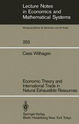 Cover image for Economic Theory and International Trade in Natural Exhaustible Resources