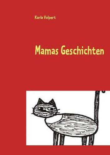 Cover image for Mamas Geschichten