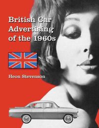 Cover image for British Car Advertising of the 1960s