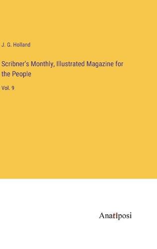 Cover image for Scribner's Monthly, Illustrated Magazine for the People