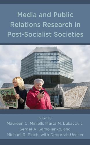 Cover image for Media and Public Relations Research in Post-Socialist Societies