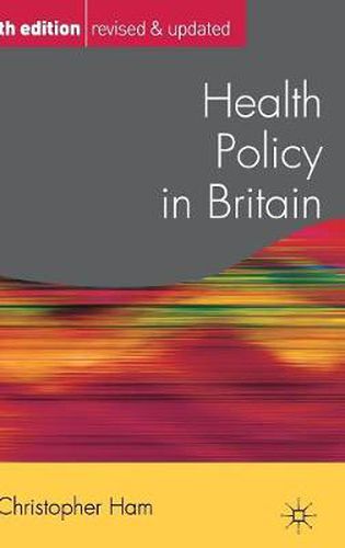 Cover image for Health Policy in Britain