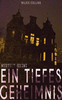 Cover image for Ein Tiefes Geheimnis (Mystery-Krimi)