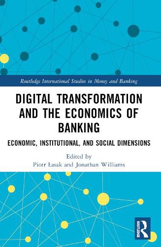 Cover image for Digital Transformation and the Economics of Banking