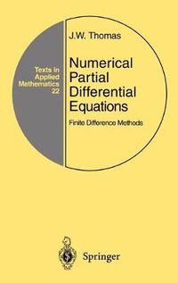 Cover image for Numerical Partial Differential Equations: Finite Difference Methods