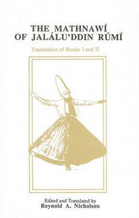 Cover image for The Mathnawi of Jalalu'ddin Rumi, Vol 2, English Translation