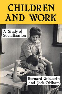 Cover image for Children and Work: A Study of Socialization