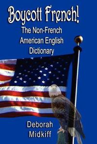 Cover image for The Non-French American English Dictionary