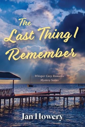 Cover image for The Last Thing I Remember