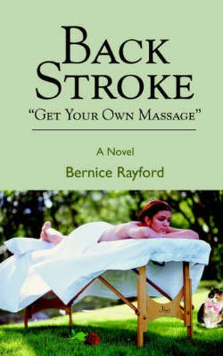 Cover image for Back Stroke: Get Your Own Massage