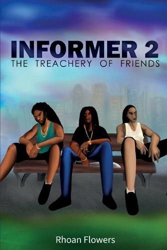 Cover image for Informer 2: The Treachery Of Friends