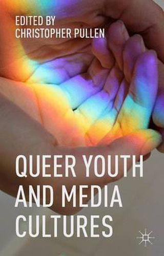 Cover image for Queer Youth and Media Cultures