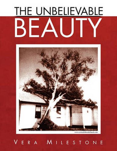 Cover image for The Unbelievable Beauty