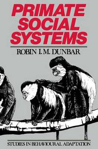 Cover image for Primate Social Systems