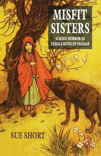 Cover image for Misfit Sisters: Screen Horror as Female Rites of Passage