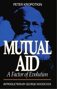 Cover image for Mutual Aid - A Factor of Evolution