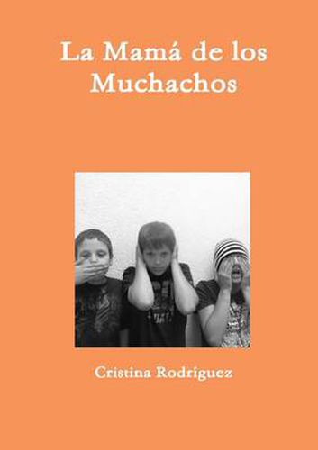 Cover image for La Mama De Los Muchachos