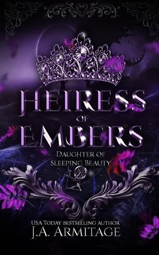 Heiress of Embers: A Sleeping Beauty retelling