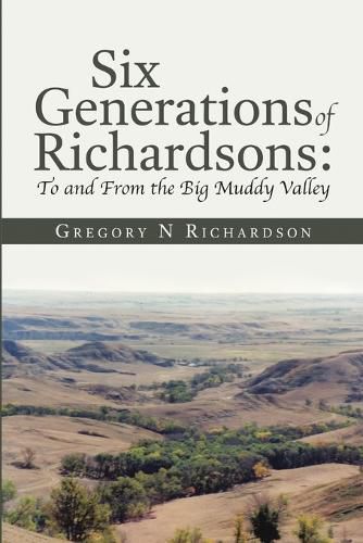 Cover image for Six Generations of Richardsons