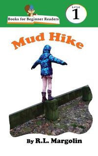 Cover image for Books for Beginner Readers Mud Hike