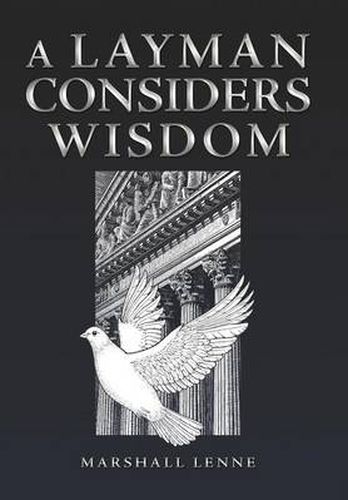 Cover image for A Layman Considers Wisdom