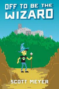 Cover image for Off to Be the Wizard