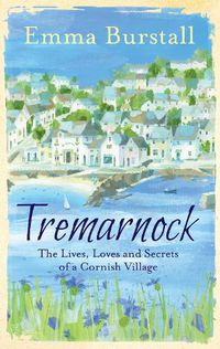 Cover image for Tremarnock: Starting Over in Cornwall