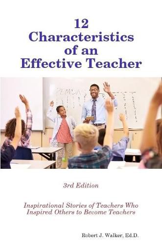 12 Characteristics of an Effective Teacher