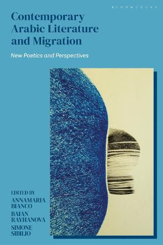 Cover image for Contemporary Arabic Literature and Migration