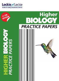 Cover image for Higher Biology Practice Papers: Prelim Papers for Sqa Exam Revision