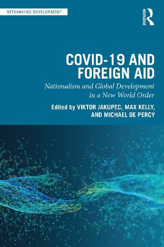 Cover image for COVID-19 and Foreign Aid: Nationalism and Global Development in a New World Order