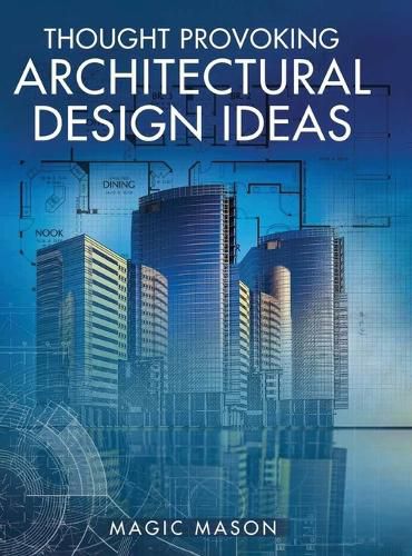 Cover image for Thought Provoking Architectural Design Ideas