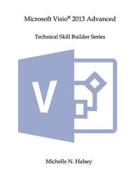 Cover image for Microsoft VISIO 2013 Advanced