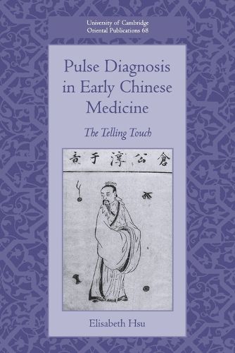 Cover image for Pulse Diagnosis in Early Chinese Medicine: The Telling Touch