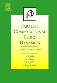 Cover image for Parallel Computational Fluid Dynamics 2005: Theory and Applications