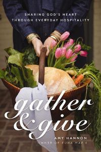 Cover image for Gather and Give