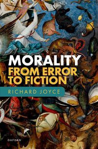 Cover image for Morality: From Error to Fiction